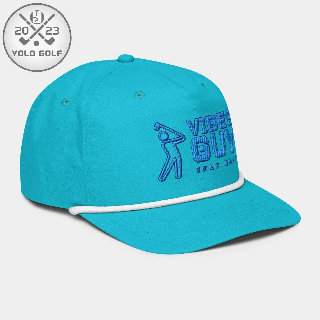 "Vibes Guy" Golf Rope Cap (Royal Teal Embroidery)